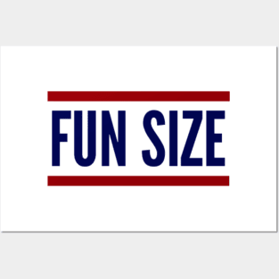 Fun size Posters and Art